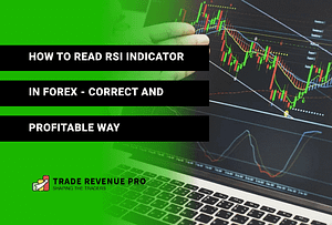 How to Read RSI Indicator in Forex - Correct & Profitable Way